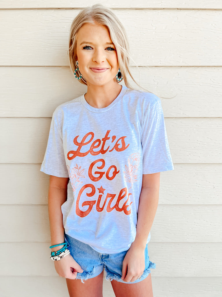 Let's Go Girls Tee